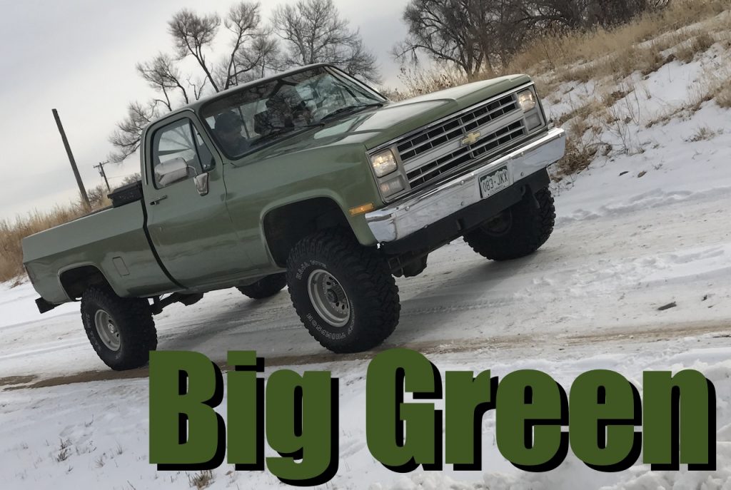 We Bought A 1985 Chevy K10 It S Big Green And Badass