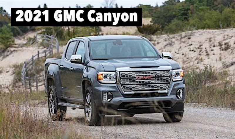 2021 gmc canyon denali here is the first official look